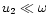 $u_2\ll\omega$