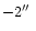 $-2\hbox{$^{\prime\prime}$ }$