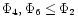 $\Phi_4, \Phi_6 \le \Phi_2$