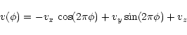 \begin{displaymath}v(\phi) = -v_x\,\cos(2\pi\phi) + v_y \sin(2\pi\phi) + v_z\end{displaymath}