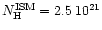 $N_{\rm H}^{\rm ISM} = 2.5\,10^{21}$
