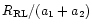 $R_{\rm RL}/(a_1 + a_2)$