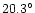 $20.3^{\circ}$