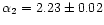 $\alpha_2=2.23 \pm 0.02$