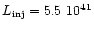 $L_{\rm inj}=5.5~10^{41}$