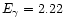 ${E}_\gamma = 2.22$