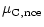$\displaystyle \mu_{\rm {C, nce}}$