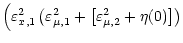$\displaystyle \Big(\varepsilon^2_{x, 1}
\left(\varepsilon^2_{\mu,
1} + \left[\varepsilon^2_{\mu, 2} + \eta (0)\right]\right)$