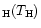 $_{\rm H}
(T_{\rm H})$