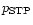 $p_{\rm {STP}}$
