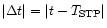 $\vert\Delta t\vert = \vert t - T_{\rm {STP}}\vert$