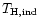 $T_{\rm {H, ind}}$