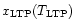 $x_{\rm {LTP}} (T_{\rm {LTP}})$