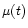 $\mu (t)$