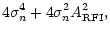 $\displaystyle 4\sigma _{n}^{4}+4\sigma _{n}^{2}{A}_{\rm RFI}^{2},$
