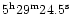 $5^{\rm h}29^{\rm m}24.5^{\rm s}$