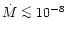 $\dot{M}\mathrel{\mathchoice {\vcenter{\offinterlineskip\halign{\hfil
$\displays...
...interlineskip\halign{\hfil$\scriptscriptstyle ...