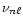 $\nu_{n\ell}$