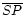 $\overline{SP}$