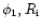$\phi_1,R_{\rm i}$