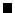 $\blacksquare $
