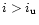 $i>i_{\rm u}$