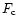 $F_{{\rm c}}$