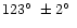 $123\hbox{$^\circ$ }\pm 2\hbox{$^\circ$ }$