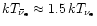 $kT_{\bar\nu_{\rm e}}\approx 1.5\,kT_{\nu_{\rm e}}$