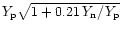 $Y_{\rm p}\sqrt{1+0.21\,Y_{\rm n}/Y_{\rm p}}$