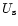 $U_{\rm {s}}$