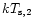 $kT_{{\rm {s}},2}$