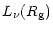 $\displaystyle L_{\nu}(R_{\rm {g}})$