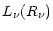 $\displaystyle L_{\nu}(R_{\nu})$