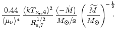 $\displaystyle {0.44\over \langle \mu_\nu \rangle^\ast}\,
{(kT_{\nu_{\rm e},4})^...
...{s}}}\,
\left( {\widetilde{M}\over M_\odot} \right)^{\!-{1\over 2}}\!\!\! \cdot$