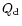 $Q_{\rm {d}}$