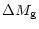 $\displaystyle \Delta M_{\rm {g}}$