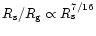 $R_{\rm {s}}/R_{\rm {g}}\propto R_{\rm {s}}^{7/16}$