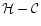 ${\cal H}-{\cal C}$