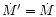 $\dot M' = \dot M$
