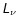 $\mathsfsl{L_{\nu}}$