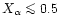 $X_{\alpha}\mathrel{\mathchoice {\vcenter{\offinterlineskip\halign{\hfil
$\displ...
...\offinterlineskip\halign{\hfil$\scriptscriptstyle ...