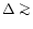 $\Delta \mathrel{\mathchoice {\vcenter{\offinterlineskip\halign{\hfil
$\displays...
...er{\offinterlineskip\halign{\hfil$\scriptscriptstyle ...