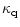$\displaystyle \kappa_{\rm q}$