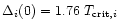 $\Delta_{i}(0)=1.76~T_{{\rm crit},i}$