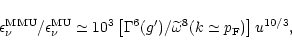 \begin{displaymath}\epsilon_{\nu}^{\rm MMU}/\epsilon_{\nu}^{\rm MU}\simeq 10^{3}...
...)/\widetilde{\omega}^{8}(k\simeq p_{\rm F} )\right]
u^{10/3},
\end{displaymath}