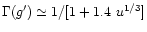 $\Gamma (g^{\prime})
\simeq 1/[1+1.4~u^{1/3}]$