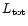 $L_{\rm tot}$