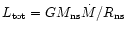 $L_{\rm tot}=GM_{\rm ns}\dot {M}/R_{\rm ns}$