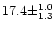 $17.4 \pm ^{1.0}
_{1.3}$